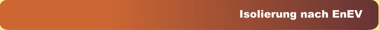 Isolierung nach EnEV
